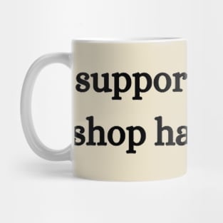 Support Artists Mug